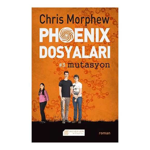 Phoenix Dosyaları 3 - Mutasyon