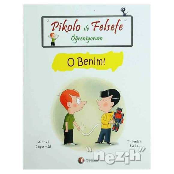 Pikolo ile Felsefe Öğreniyorum - O Benim!