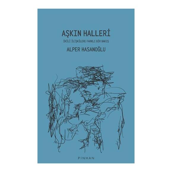 Pinhan Aşkın Halleri