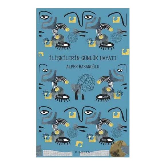 Pinhan İlişkilerin Günlük Hayatı