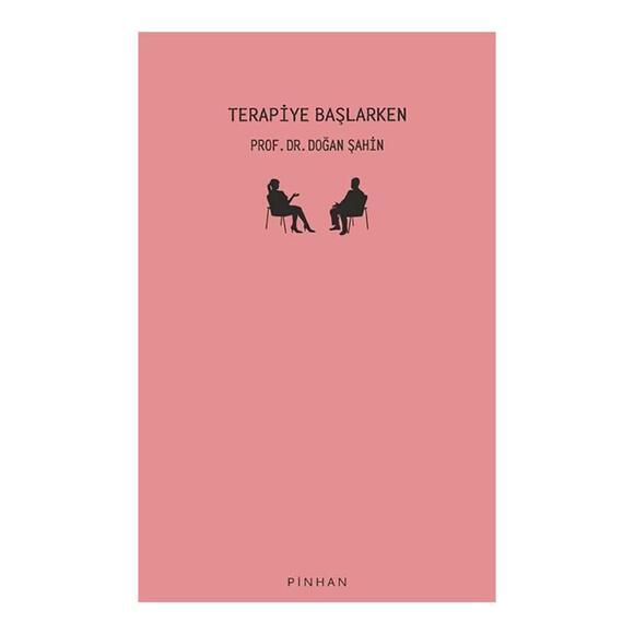 Pinhan Terapiye Başlarken