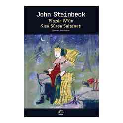 İletişim Yayıncılık - Pippin IV’ün Kısa Süren Saltanatı
