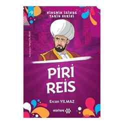 Yeditepe Yayınevi - Piri Reis - Ninemin İzinde Tarih Serisi