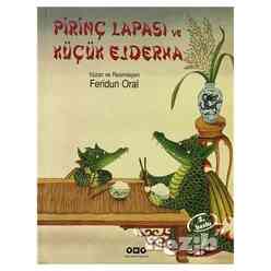 Yapı Kredi Yayınları - Pirinç Lapası ve Küçük Ejderha