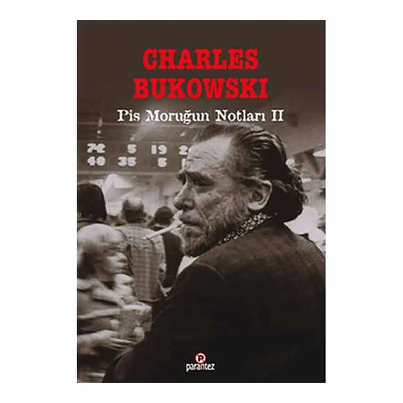 Pis Moruğun Notları 2