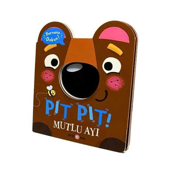 Pıt Pıt Mutlu Ayı - Burnuma Dokun