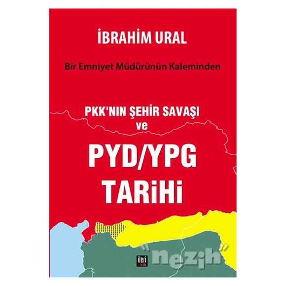 PKK’nın Şehir Savaşı ve PYD/YPG Tarihi