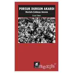 Ayrıntı Yayınları - Porsuk Durgun Akardı