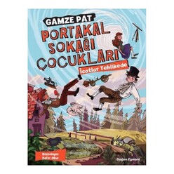 Doğan Çocuk - Portakal Sokağı Çocukları – İcatlar Tehlikede