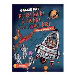 Doğan Egmont - Portakal Sokağı Çocukları Uzay Yolcuları