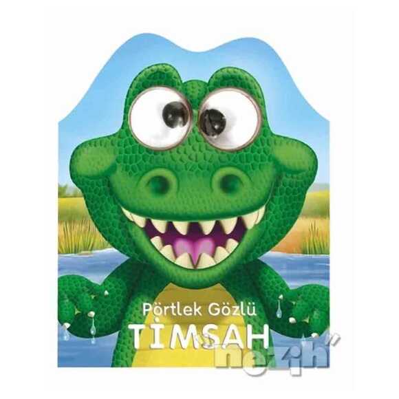 Pörtlek Gözlü Timsah