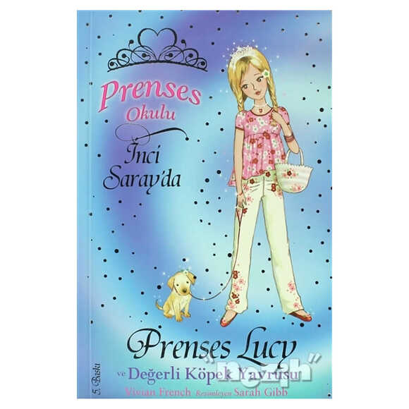 Prenses Okulu 21: Prenses Lucy ve Değerli Köpek Yavrusu