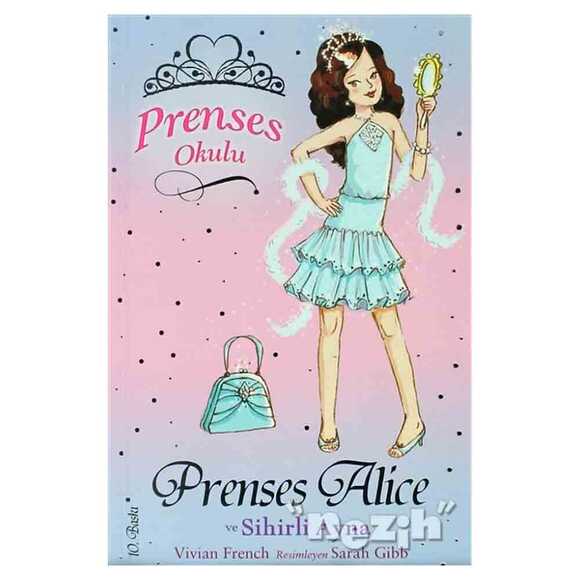 Prenses Okulu 4: Prenses Alice ve Sihirli Ayna