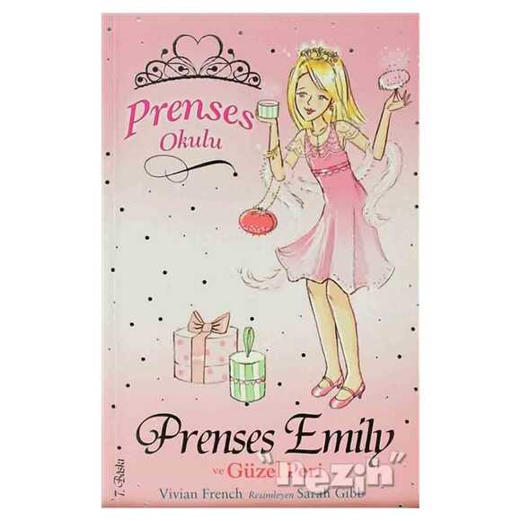 Prenses Okulu 6: Prenses Emily ve Güzel Peri