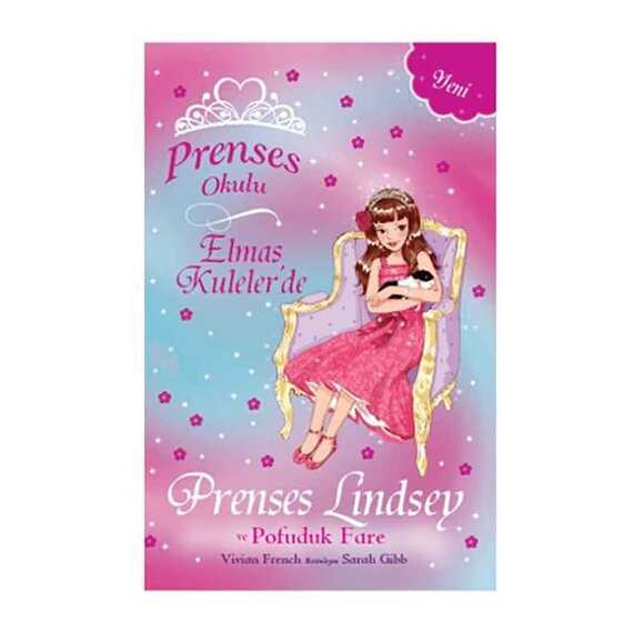 Prenses Okulu - Elmas Kuleler’de Prenses Lindsey ve Pofuduk Fare