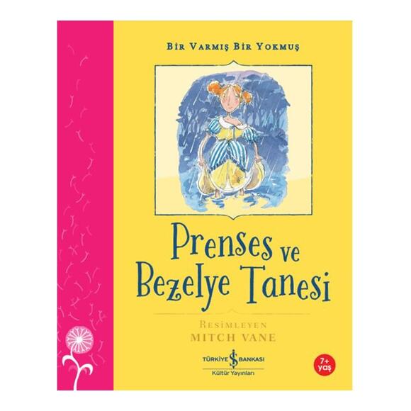 Prenses ve Bezelye Tanesi - Bir Varmış Bir Yokmuş 7+