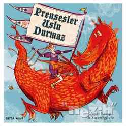 Beta Kids - Prensesler Uslu Durmaz