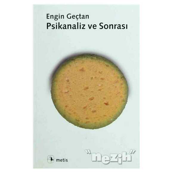 Psikanaliz ve Sonrası