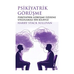 Kanon - Psikiyatrik Görüşme Üzerine Uygulamalı Bir Klavuz