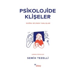 Ataç Yayınları - Psikolojide Klişeler