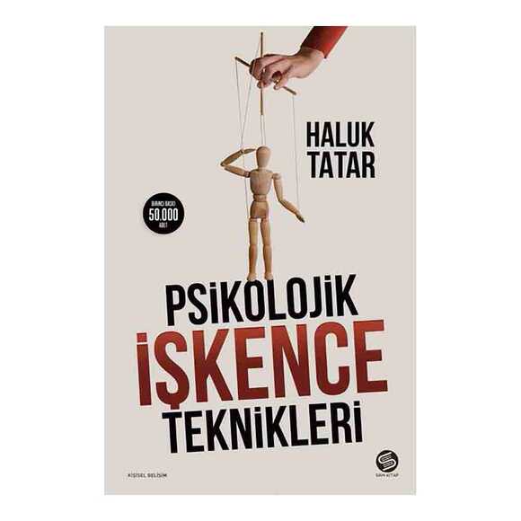 Psikolojik İşkence Teknikleri