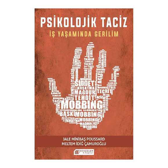 Psikolojik Taciz  İş Yaşamında Gerilim