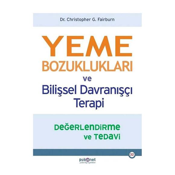 Psikonet Yeme Bozuklukları ve Bilişsel Davranışçı Terapi