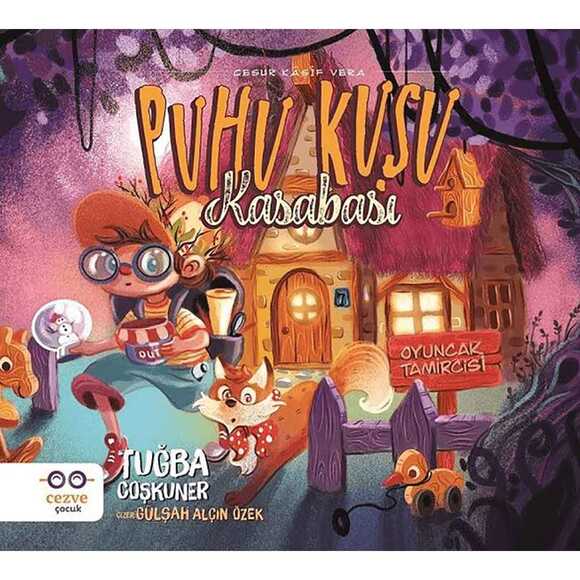 Puhu Kuşu Kasabası Cesur Kaşif Vera