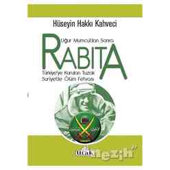 Ulak - Rabıta - Uğur Mumcu’dan Sonra