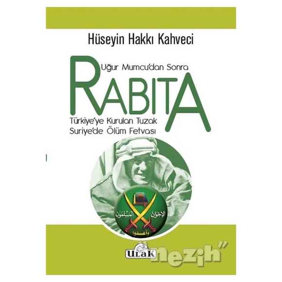 Rabıta - Uğur Mumcu’dan Sonra