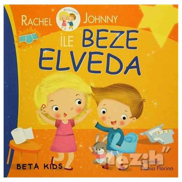 Rachel ve Johnny ile Beze Elveda