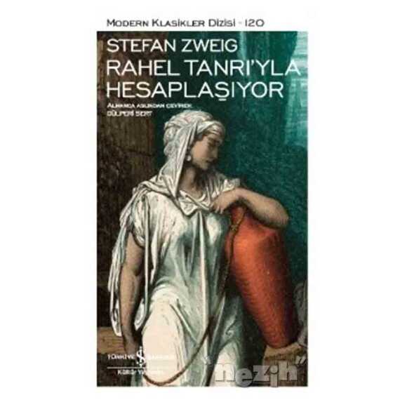 Rahel Tanrı’yla Hesaplaşıyor