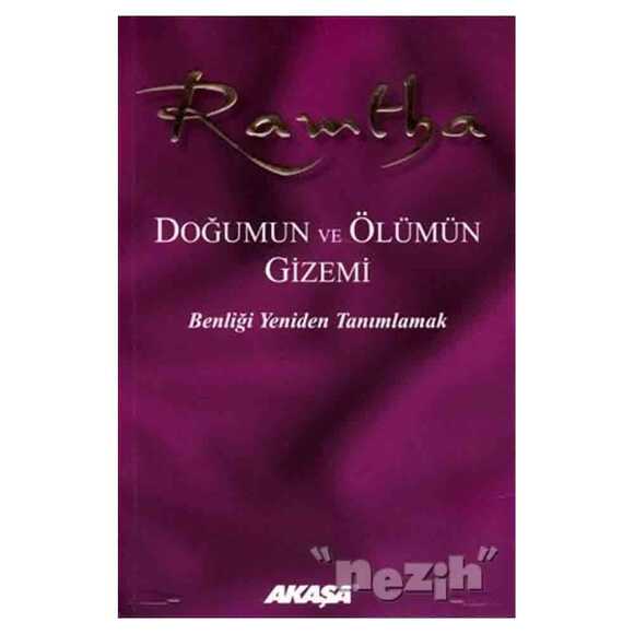 Ramtha - Doğumun ve Ölümün Gizemi