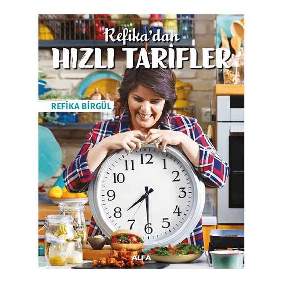 Refika’dan Hızlı Tarifler