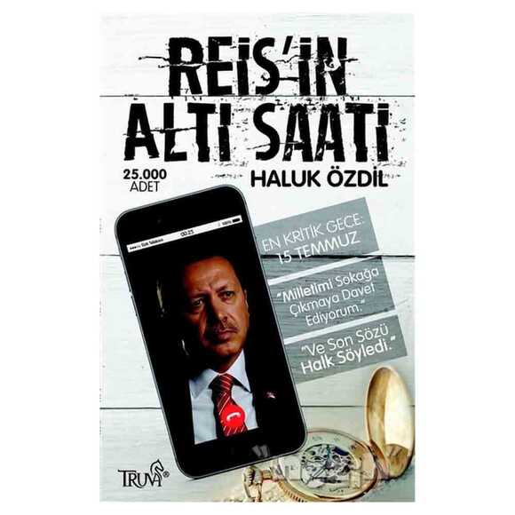 Reis’in Altı Saati