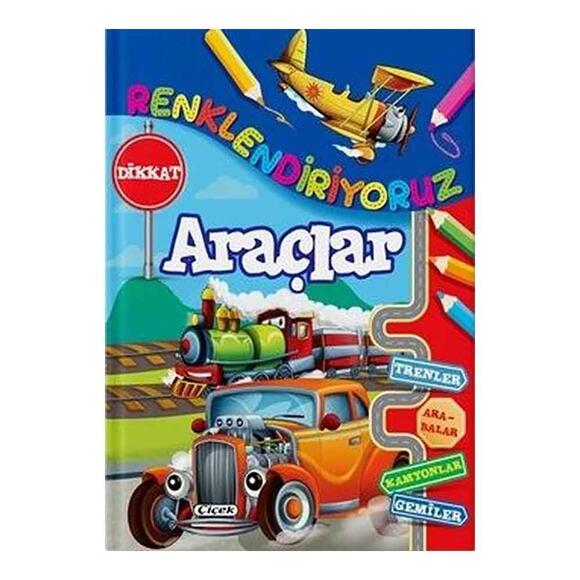 Renklendiriyoruz - Araçlar
