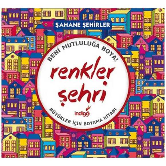 Renkler Şehri – Şahane Şehirler
