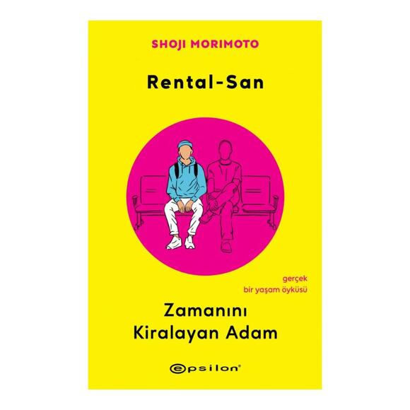 Rental-San: Zamanını Kiralayan Adam