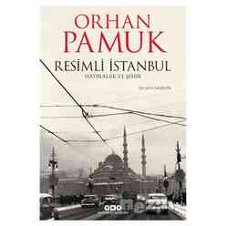 Resimli İstanbul - Hatıralar ve Şehir - Thumbnail