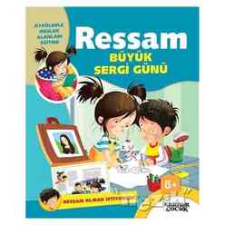 Kariyer Yayınları - Ressam Büyük Sergi Günü - Ressam Olmak İstiyorum!