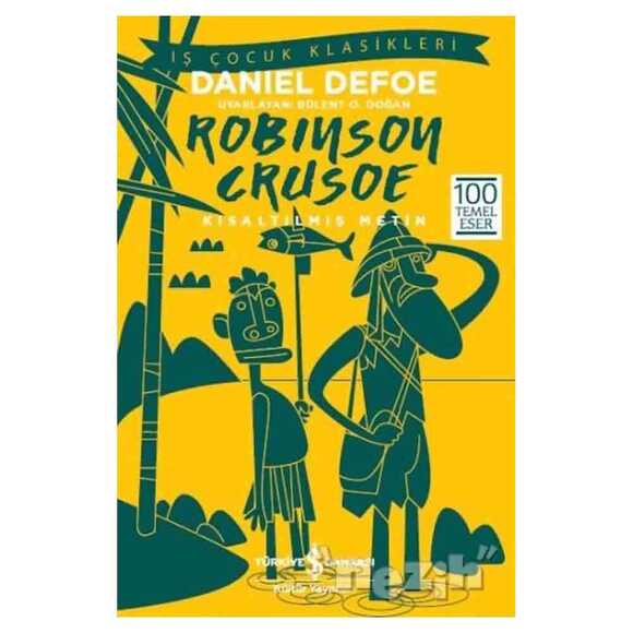 Robinson Crusoe (Kısaltılmış Metin)