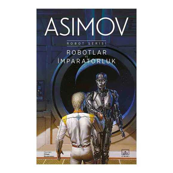 Robotlar ve İmparatorluk - Robot Serisi 4. Kitap