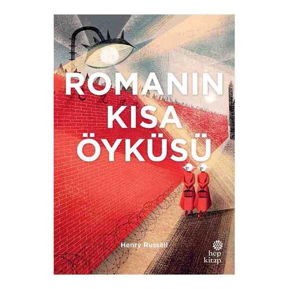 Romanın Kısa Öyküsü