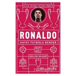 Ronaldo - Hayat Futbola Benzer - Thumbnail