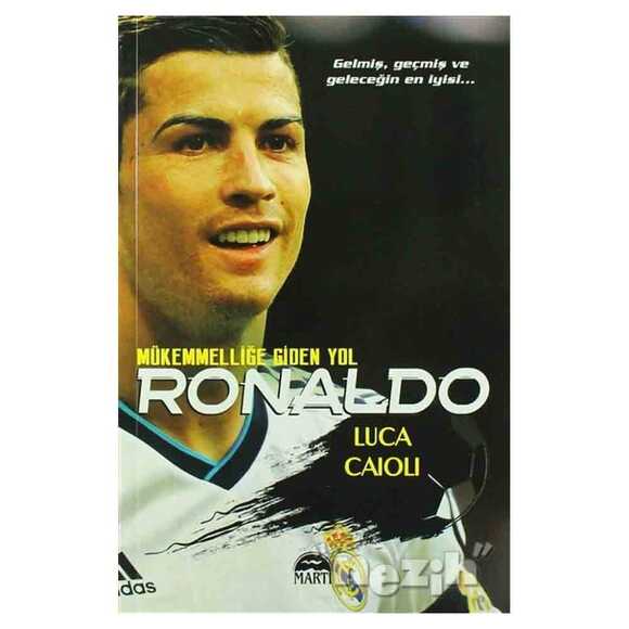 Ronaldo - Mükemmelliğe Giden Yol