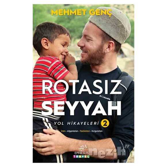 Rotasız Seyyah Yol Hikayeleri - 2