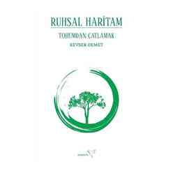 Müptela Yayınları - Ruhsal Haritam Tohumdan Çatlamak