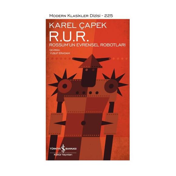 R.U.R. Rossum’un Evrensel Robotları - Modern Klasikler 225