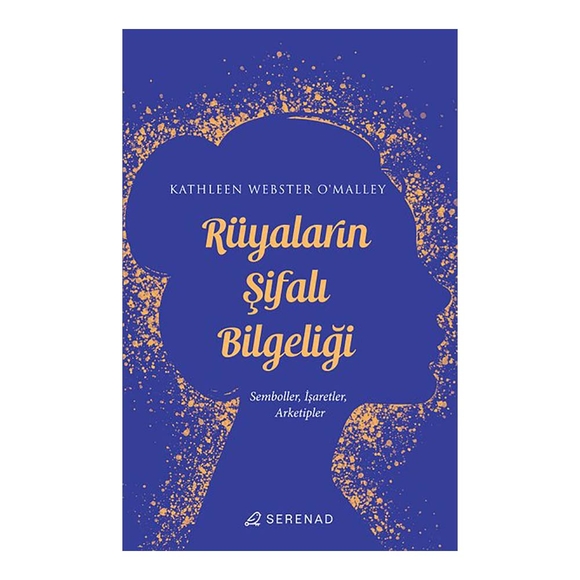 Rüyaların Şifalı Bilgeliği