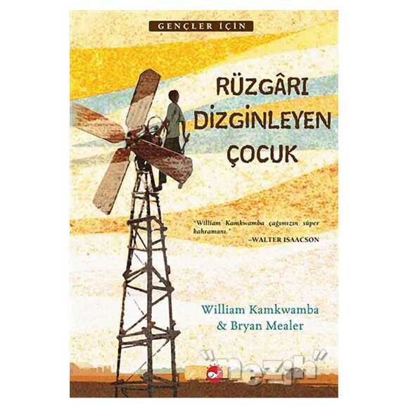 Rüzgarı Dizginleyen Çocuk